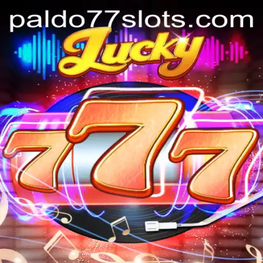 Discover the Exciting World of Lucky777 with PALDO77