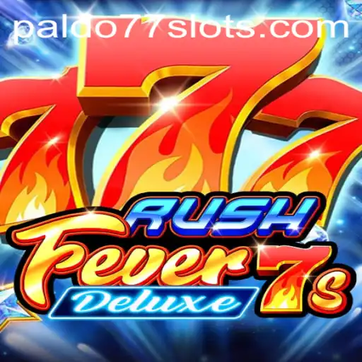 Dive into the Thrilling World of RushFever7sDeluxe and its Revolutionary PALDO77 Feature