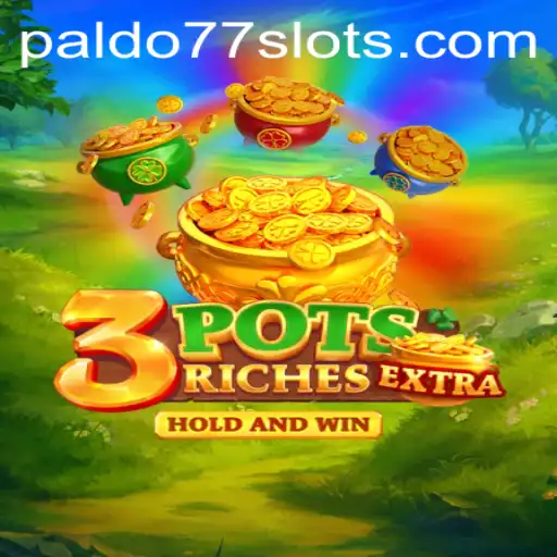 The Exciting World of 3potsExtra: A Comprehensive Guide Featuring PALDO77